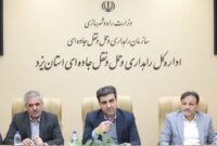کریدور ترانزیتی محور تهران – بندرعباس اولویت پروژه‌های راهداری استان یزد